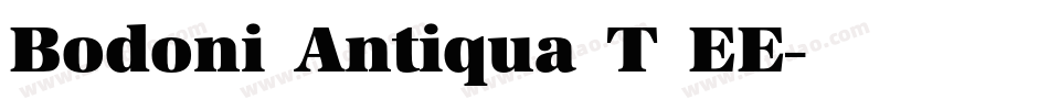 Bodoni Antiqua T EE字体转换